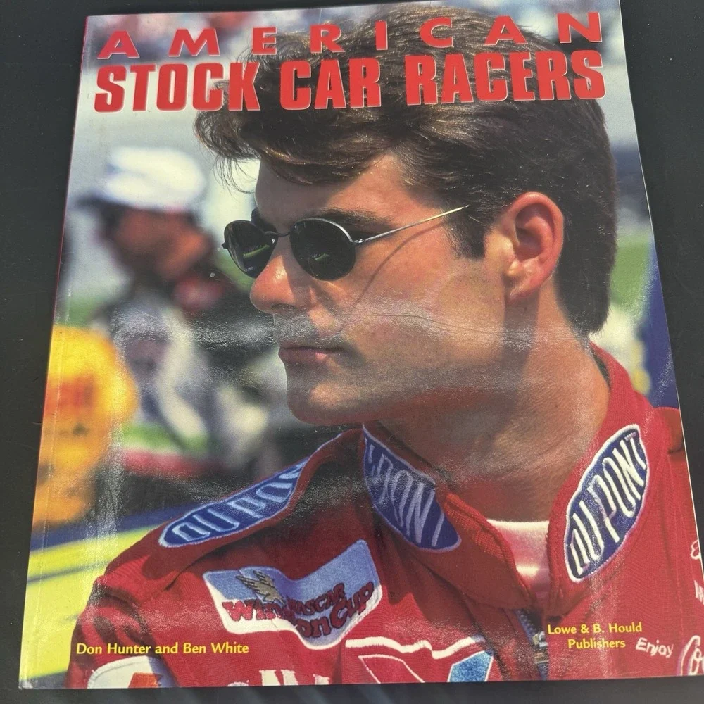 American Stock Car Racers by Don Hunter And Ben White Hardback Car Racing Book